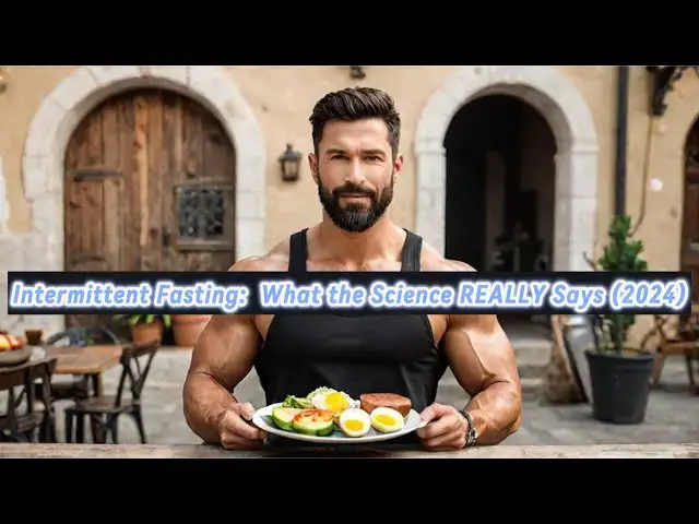 'Video thumbnail for Intermittent Fasting What the Science REALLY Says (2024)'