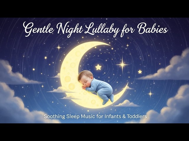 Video thumbnail for Calm Baby Bedtime Songs | Peaceful Sleep Music