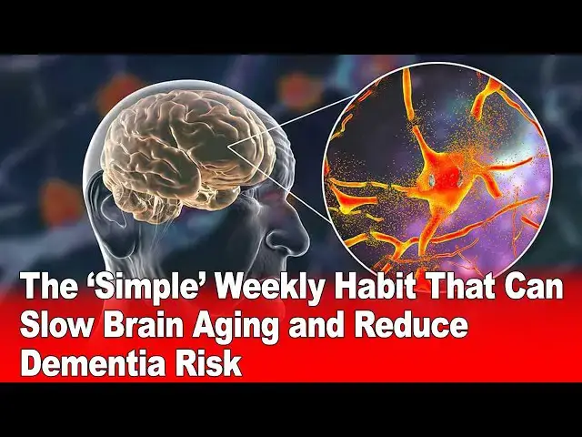 Video thumbnail for The ‘Simple’ Weekly Habit That Can Slow Brain Aging and Reduce Dementia Risk