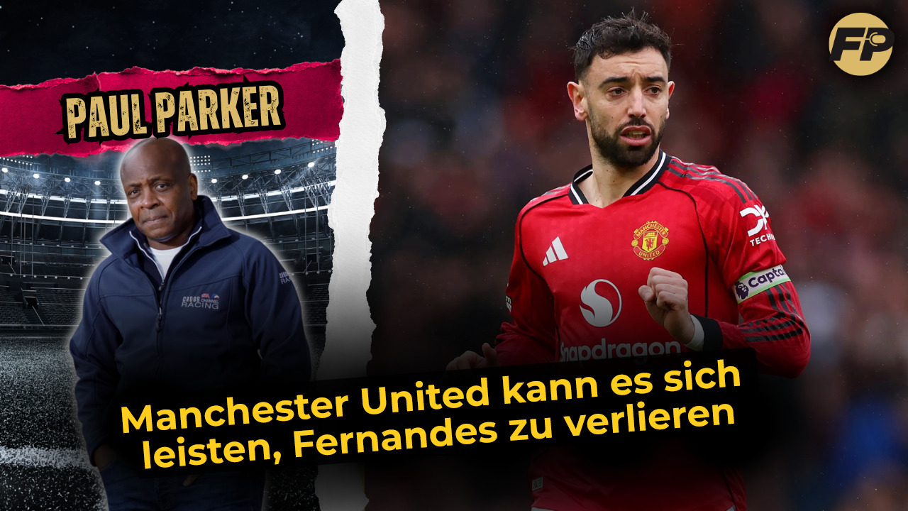 Video thumbnail for Paul Parker: Manchester United kann es sich leisten, Fernandes zu verkaufen