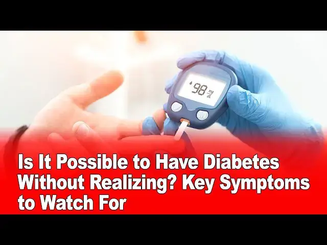 Video thumbnail for Is It Possible to Have Diabetes Without Realizing? 🤔
