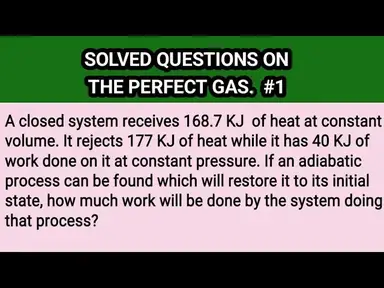'Video thumbnail for Solved questions related to "The perfect gas"- (PART 1)#educationfoundationtutorials #thermodynamics'