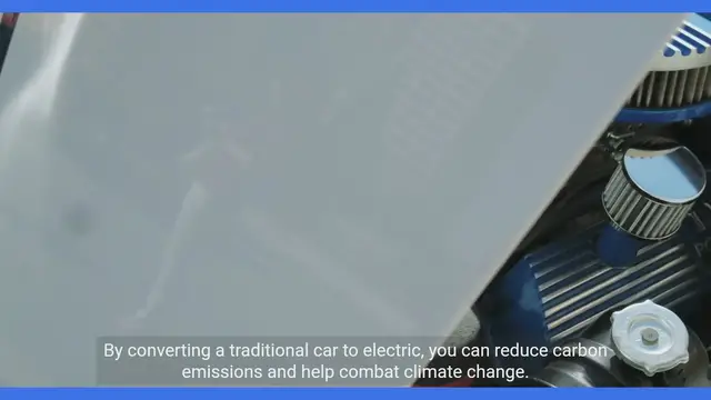 Video thumbnail for Unlocking the Benefits: DIY Electric Vehicle Conversion