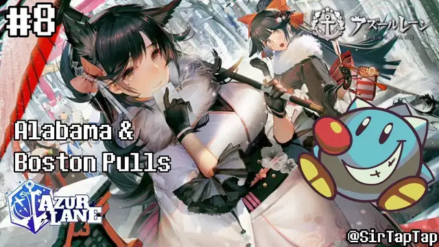 Video thumbnail for 🔴 Let's Play Azur Lane (8) | Ashen Simulacrum Event & Alabama/Boston Pulls