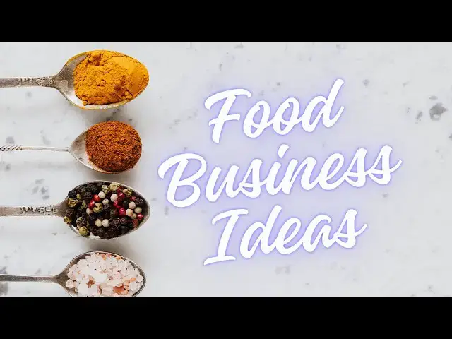 'Video thumbnail for Delicious Ventures: Discover Top Food Business Ideas to Start Now!'