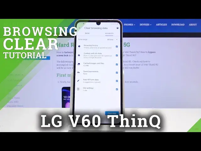 'Video thumbnail for How to Clear Browsing Data in LG V6O ThinQ – Delete Browsing History'
