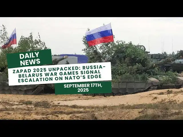 'Video thumbnail for Russian Belarus Zapad 2025 war games amplify nuclear warning to NATO amid Ukraine war'