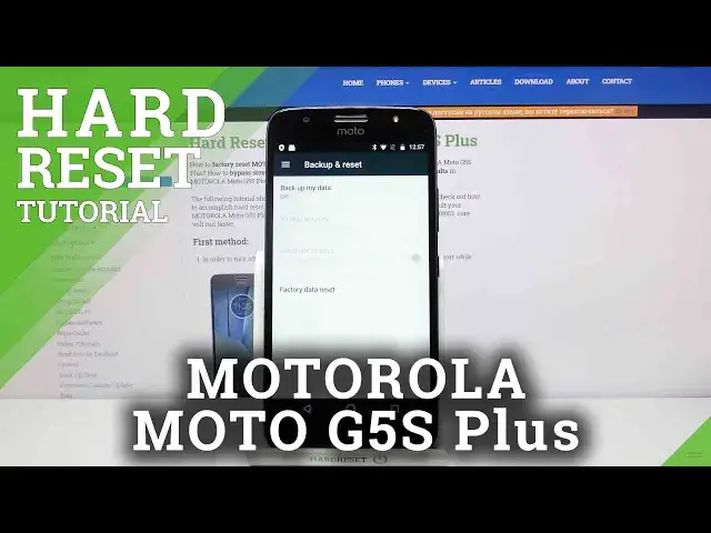 'Video thumbnail for How to Hard Reset MOTOROLA Moto G5S Plus'