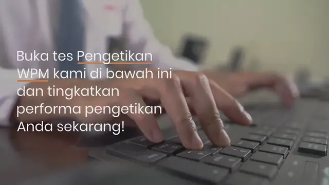 Video thumbnail for Tes WPM | Tes Mengetik Kata Per Menit