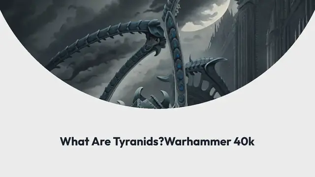 Video thumbnail for What Are Tyranids? Warhammer 40k