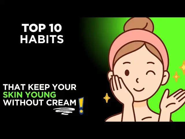 Video thumbnail for How to Keep Your Skin Young Naturally | 10 Everyday Habits That Work