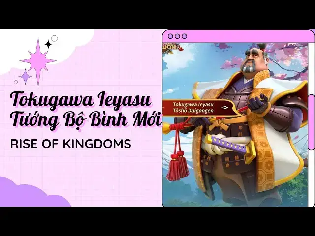 Video thumbnail for Tokugawa Ieyasu Rise of Kingdoms: Tướng Đồn Trú "Thép" – Trùm  Phòng Thủ Công Trình