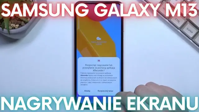 Video thumbnail for Jak nagrać ekran na Samsungu Galaxy M13?
