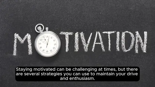 Video thumbnail for Best Ways To Stay Motivated