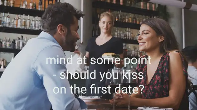 'Video thumbnail for Should You Kiss On The First Date?'