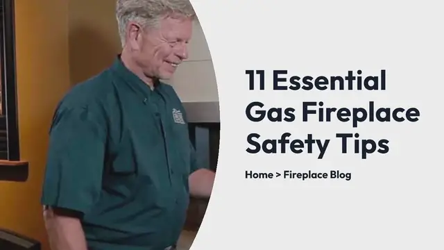 Video thumbnail for 11 ESSENTIAL GAS FIREPLACE SAFETY TIPS