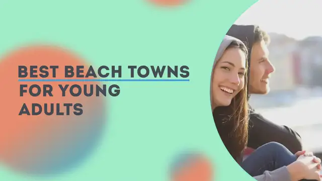 'Video thumbnail for Best Beach Towns ​for Young Adults'