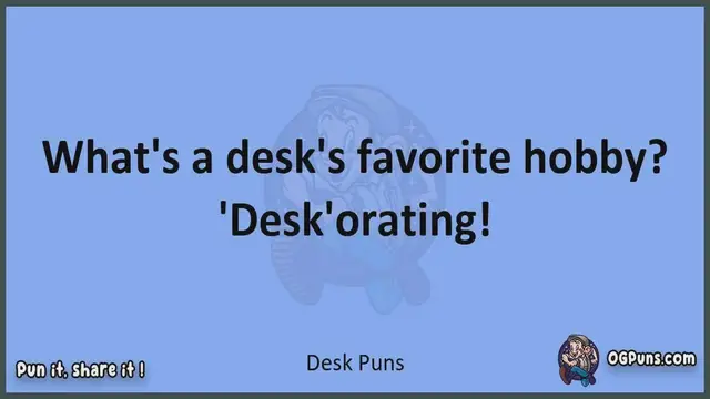 Video thumbnail for Desk - Jokes, Puns, Wordplays, and Laughter