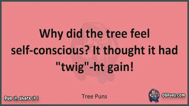 Video thumbnail for Tree - Jokes, Puns, Wordplays, and Laughter