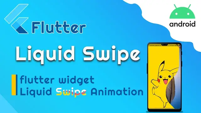 Video thumbnail for Liquid Swipe Animation - Flutter Widget of the Week