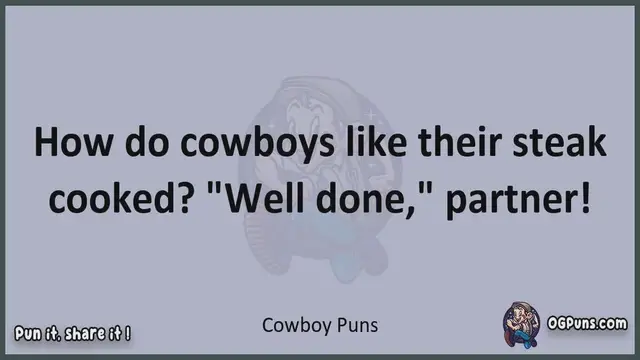 Video thumbnail for Cowboy - Jokes, Puns, Wordplays, and Laughter
