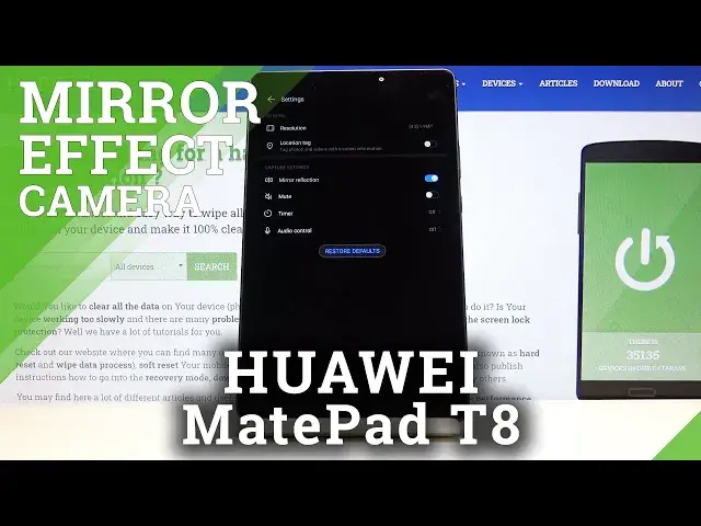 Video thumbnail for Camera Mirror Effect in HUAWEI MatePad T8 – Camera Settings