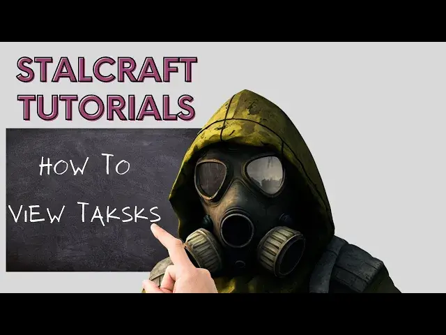 Video thumbnail for Stalcraft How To Open Tasks Menu