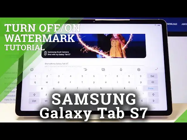 'Video thumbnail for How to Manage Camera Watermark in SAMSUNG Galaxy Tab S7 – Add or Remove Camera Watermark'