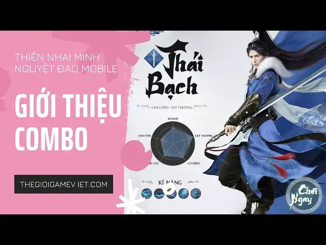 Video thumbnail for Giới thiệu Combo của phái Thái Bạch trong Thiên Nhai Minh Nguyệt Đao Mobile