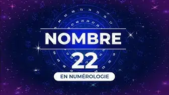Video thumbnail for 🔢 NOMBRE 22 EN NUMÉROLOGIE