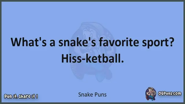 Video thumbnail for Snake - Jokes, Puns, Wordplays, and Laughter