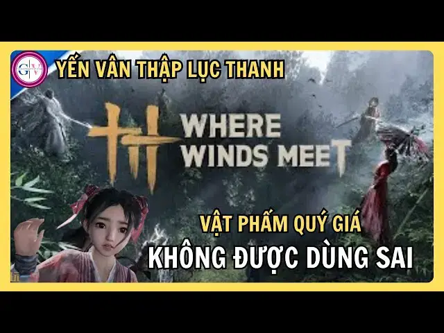 Video thumbnail for Yến Vân Thập Lục Thanh: Danh Sách Vật Phẩm Không Được Lãng Phí (Tân Thủ Cần Biết)