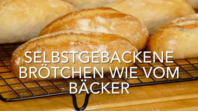 'Video thumbnail for Selbstgebackene Brötchen wie vom Bäcker'