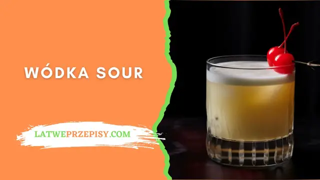 'Video thumbnail for Wódka Sour Przepis - LatwePrzepisy.com'