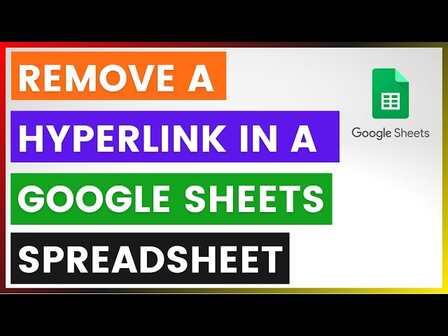 Video thumbnail for How To Remove A Hyperlink In A Google Sheets Spreadsheet? [in 2025]