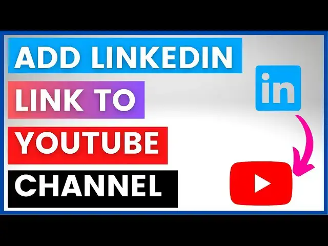 Video thumbnail for How To Add A LinkedIn Link To YouTube Channel? [in 2023]