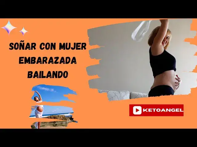Video thumbnail for Soñar con una mujer embarazada bailando; video