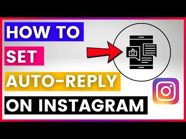'Video thumbnail for How To Set Up Auto-Reply On Instagram? [in 2025]'