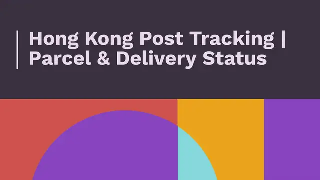 Video thumbnail for Hong Kong Post Tracking  Parcel & Delivery Status