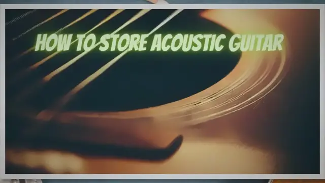 Video thumbnail for How to store acoustic guitar