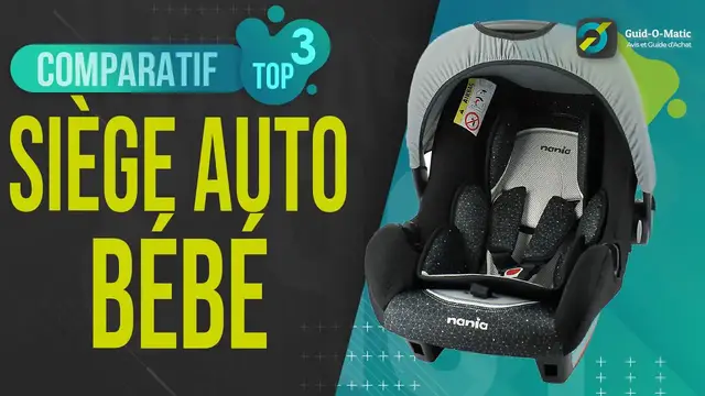 Video thumbnail for ⭐️ MEILLEUR SIÈGE AUTO BÉBÉ (2022) - Comparatif & Guide d'achat