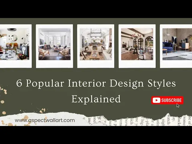 'Video thumbnail for 6 Popular Interior Design Styles Explained'