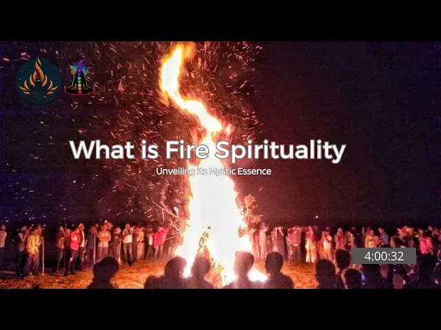 'Video thumbnail for What is Fire Spirituality? Unveiling the Passion Within (#firespirituality #spirituality #fire)'