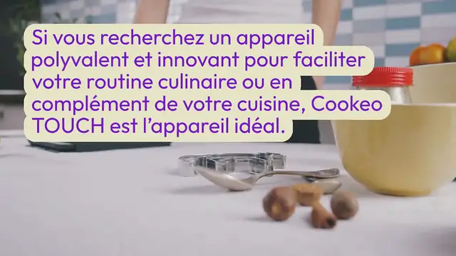 Video thumbnail for COOKÉO TOUCH : LA SOLUTION TOUT-EN-UN POUR LA CUISSON CONNECTÉE