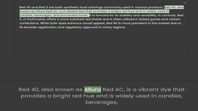 Video thumbnail for known as Allura Red AC, is a vibrant dye that provides a bright red hue and is widely used in candies, beverages, and processed foods. It is favored for its stability and versatility. In contrast, Red 3, or Erythrosine, offers a more subd