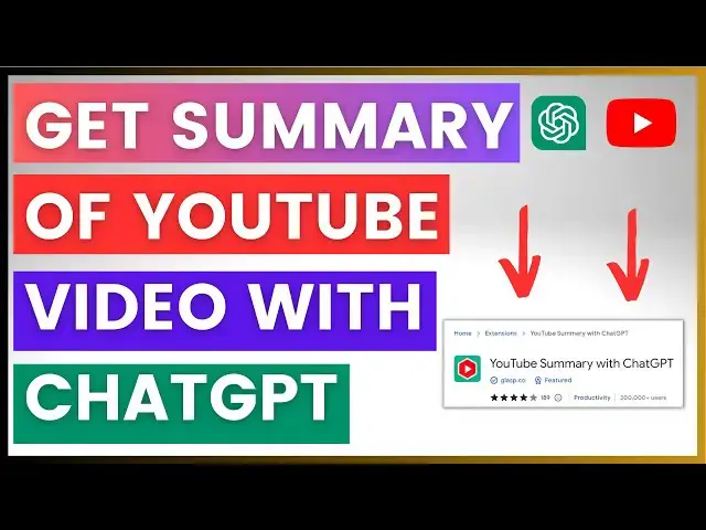 Video thumbnail for How To Get A YouTube Video Summary With ChatGPT? - ChatGPT YouTube Video Summarizer