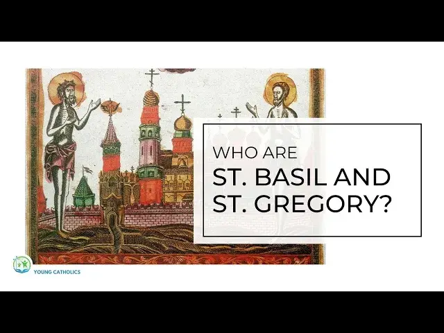 Video thumbnail for Who Are Saint Basil the Great and Saint Gregory Nazianzen?