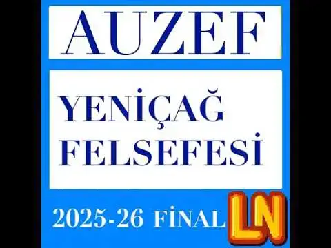 Video thumbnail for Yeniçağ Felsefesi 2025-2026 Final Soruları