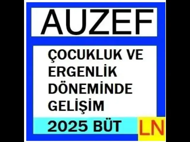 Video thumbnail for Auzef Çocukluk ve Ergenlik Döneminde Gelişim 2024-2025 Bütünleme Soruları