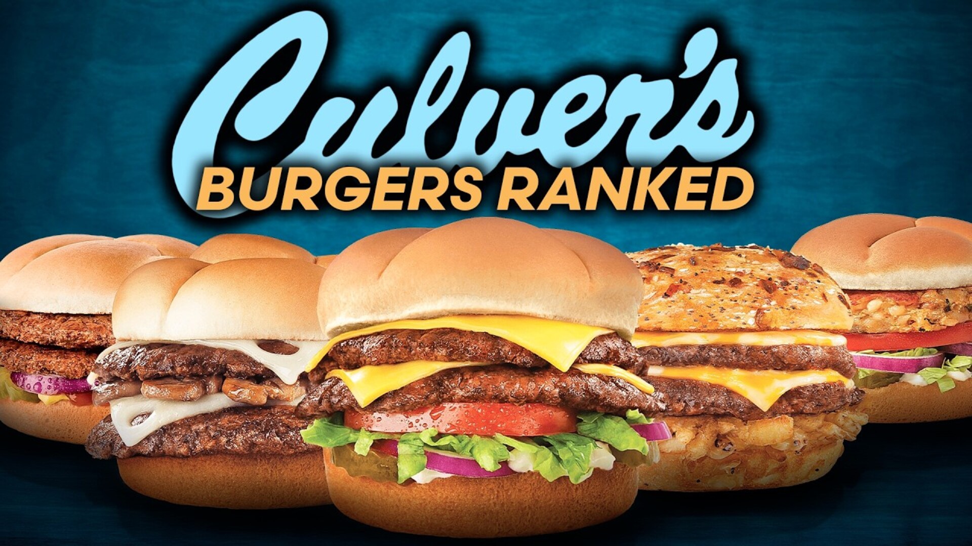 Video thumbnail for Culver's Burgers Ranked Worst To Best
